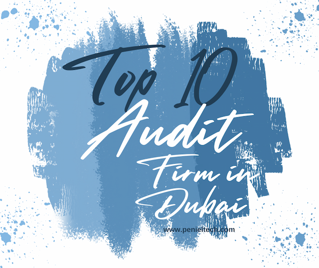 Top 10 Audit Firms in UAE | (Complete List for 2025-26)
