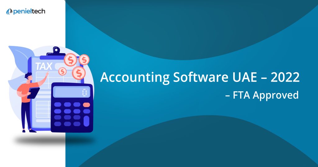 Accounting Software UAE – 2022 – FTA Approved