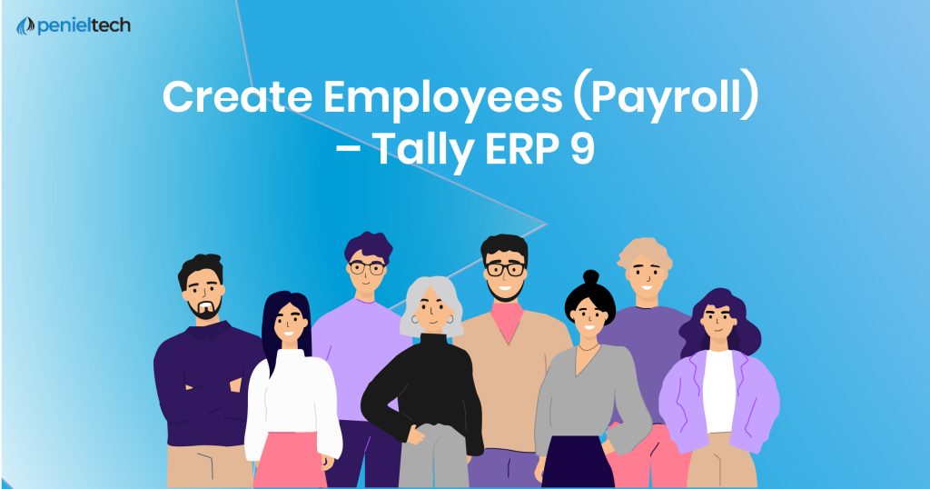 Create Employees (Payroll)  - Tally ERP 9