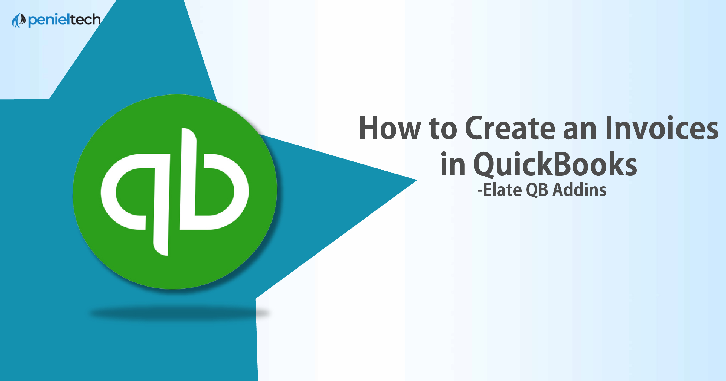 How to Create an Invoices in QuickBooks - Elate QB Addins