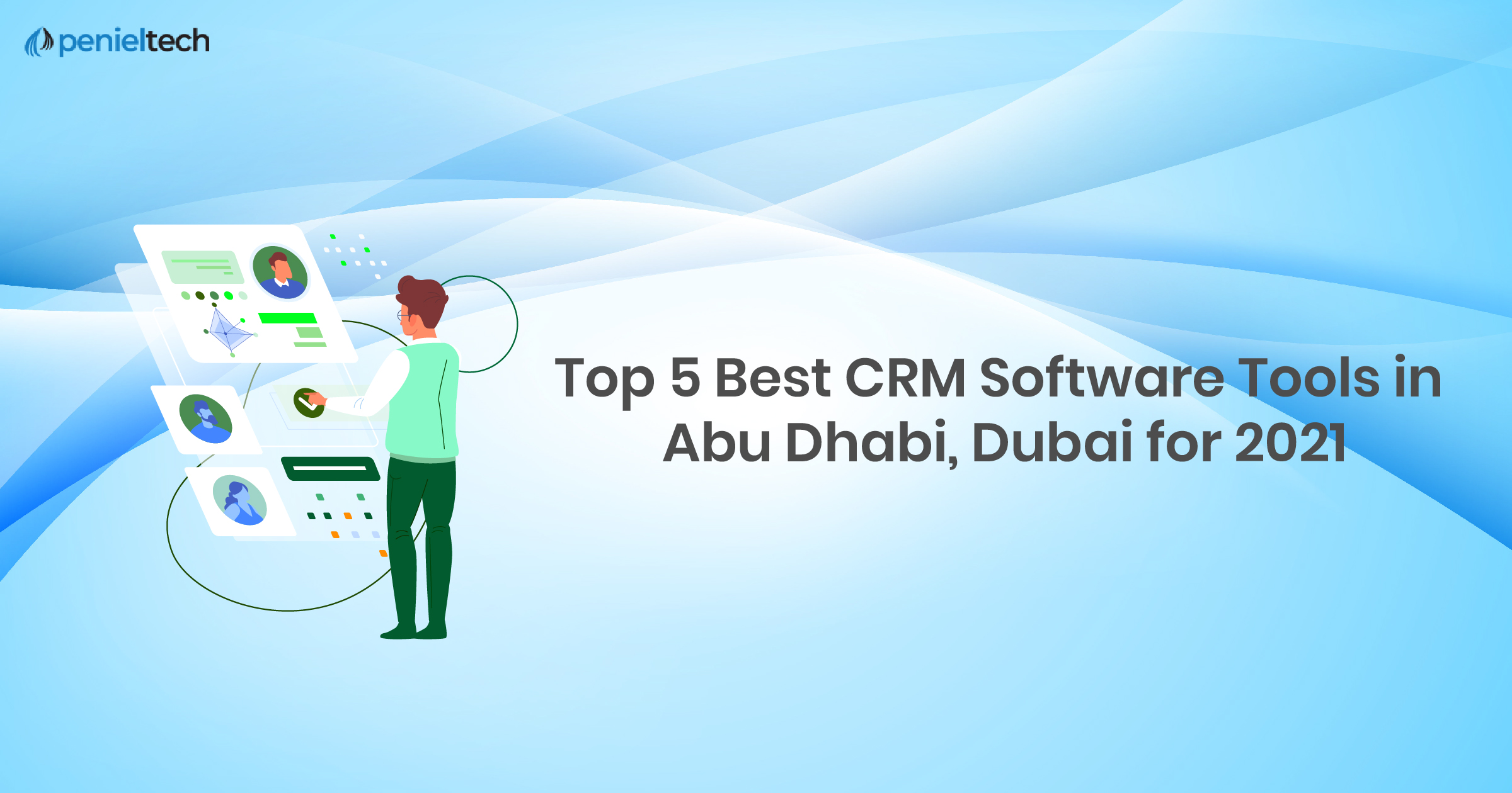 Top 5 Best CRM Software Tools in Abu Dhabi, Dubai for 2021