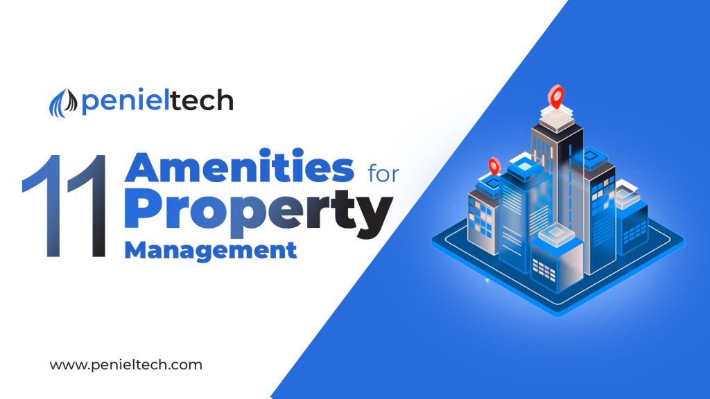 Property Management Amenities - Penieltech