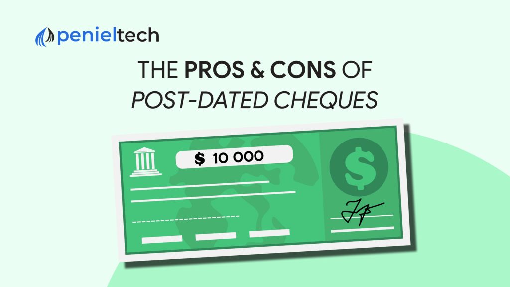 Pros and Cons of Post-Dated Cheques